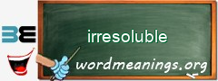 WordMeaning blackboard for irresoluble